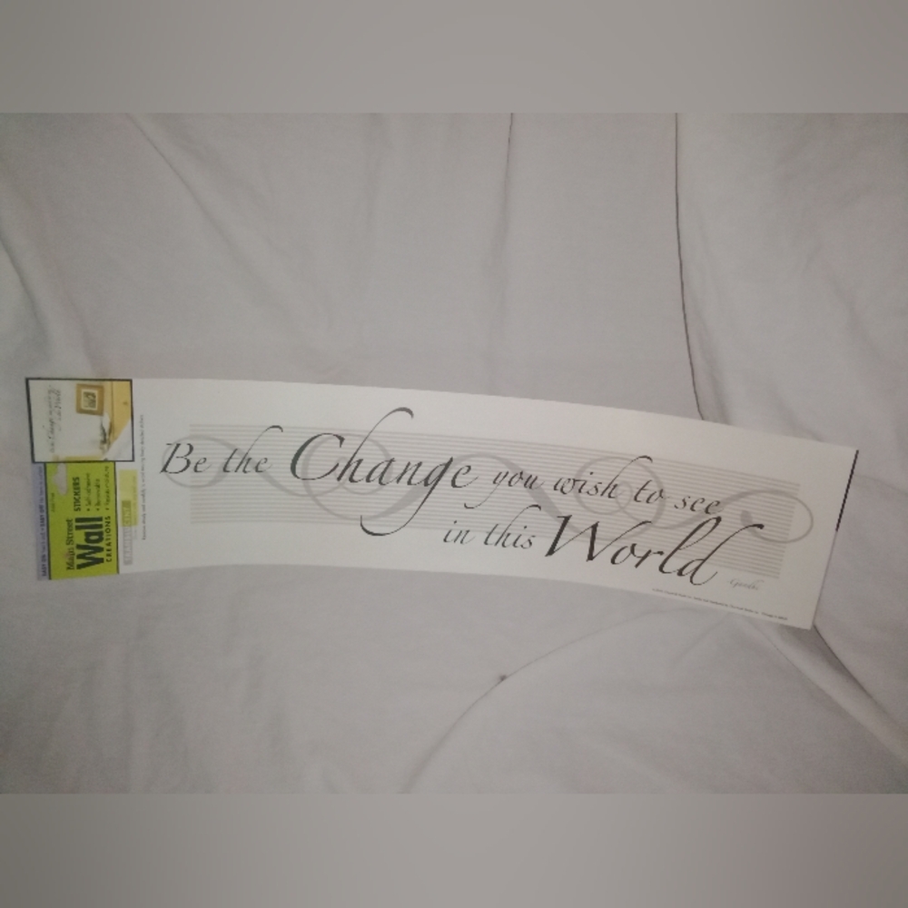 Be The Change Wall Decal Decor Removable 16" Long